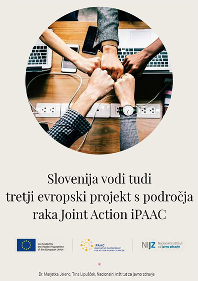 Slovenija vodi tudi tretji evropski projekt s področja raka Joint Action iPAAC